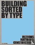 Prof. Hebel, Dirk, Prof. Wappner, Ludwig - Building Sorted by Type