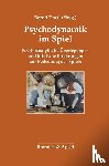  - Psychodynamik im Spiel