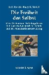 Novick, Jack, Novick, Kerry Kelly - Die Freiheit des Selbst