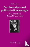 Zaretsky, Eli - Psychoanalyse und politische Bewegungen