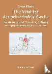 Bürgin, Dieter - Die Vitalität der präverbalen Psyche