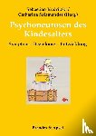  - Psychoneurosen des Kindesalters