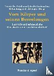  - Vom Körper und seinen Beseelungen