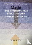  - Macht. Psychoanalytische Betrachtungen