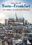 Novelli, Liana - Turin - Frankfurt