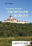 Stade, Heinz - Das kleine Buch der Thüringer Burgen