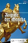 Ellrich, Hartmut - August der Starke