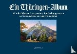 Lerch, Wolfgang, Marschall, Melanie - Ein Thüringen-Album
