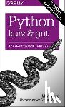 Lutz, Mark - Python - kurz & gut