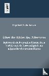 Wichelhausen, Engelbert - Uber Die Bader Des Altertums, Insbesonderheit Der Alten Romer, Ihren Verfall Und Die Notwendigkeit, Sie Allgemein Wieder Einzufuhren
