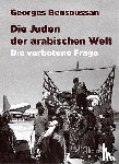 Bensoussan, Georges - Die Juden der arabischen Welt