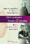 Landmann, Edith, Scheliha, Renata von - Eine Freundschaft im Zeichen Stefan Georges