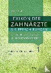 Groß, Dominik - Lexikon der Zahnärzte und Kieferchirurgen im "Dritten Reich" und im Nachkriegsdeutschland