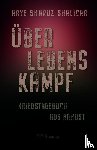 Shalicar, Arye Sharuz - Überlebenskampf