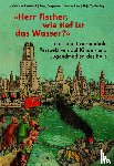  - "Herr Fischer, wie tief ist das Wasser?"