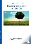 Rost, Christine - Ressourcenarbeit mit EMDR