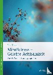 Maex, Edel - Mindfulness - gelebte Achtsamkeit