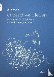 Brand, Silke - Unbeschwert leben