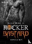 Muschiol, Bärbel - Rocker Bastard. Razzor und Nicki