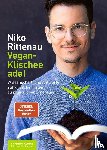 Rittenau, Niko - Vegan-Klischee ade!