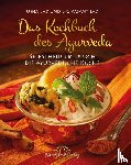 Lad, Vasant, Lad, Usha - Das Kochbuch des Ayurveda