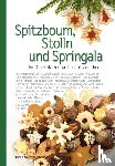  - Spitzboum, Stolln und Springala