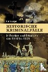Bürger, Udo - Historische Kriminalfälle