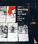 Schäfer, Jorgo - Watching with my Ears
