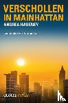 Habeney, Andrea - Verschollen in Mainhattan