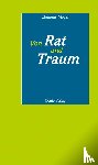 Meyer, Clemens - Von Rat und Traum
