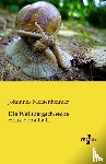 Meisenheimer, Johannes - Die Weinbergschnecke