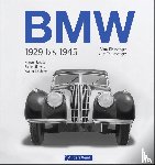Zeichner, Walter, Simons, Rainer, Nyncke, Hagen - BMW 1929 bis 1945