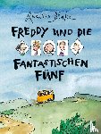 Blake, Quentin - Freddy und die fantastischen Fünf