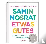 Nosrat, Samin - Etwas Gutes