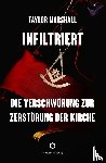 Marshall, Taylor - Infiltriert