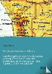 Schinz, Hans - Deutsch-Südwest-Afrika