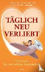 Grahn-Hommelsheim, Christina, Hommelsheim, Walter - Täglich neu verliebt