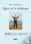 Methfessel, Thomas - Qigong für Anfänger