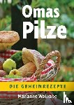 Wollrabe, Marianne - Omas Pilze