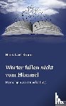 Braun, Hans-Gert - Wörter fallen nicht vom Himmel