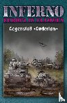 Möllmann, Reinhardt - Inferno - Europa in Flammen, Band 2: Gegenstoß »Guderian«