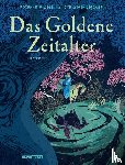 Moreil, Roxanne, Pedrosa, Cyril - Das Goldene Zeitalter 1