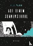 Walden, Tillie - Auf einem Sonnenstrahl
