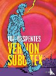 Despentes, Virginie - Vernon Subutex