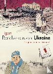 Igort - Berichte aus der Ukraine