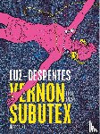 Despentes, Virginie - Vernon Subutex 2