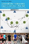 Madinger, Jörg - Systematischer Aufbau eines Angriffskonzepts im Handball: Eine Spieleröffnung mit Variationen und Weiterspieloptionen