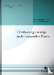 Schönenberg-Wessel, Ulf, Szalai, Stephan, Uhl, Anja, Hahner, Arne - Überlassungsverträge in der notariellen Praxis