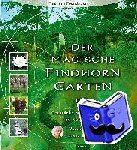 Caddy, Eileen, Caddy, Peter, Maclean, Dorothy, Crombie, Robert Ogilvie - Der magische Findhorn-Garten