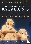 Atkinson, William Walker - Kybalion 5 - Schätze des Neuen Denkens